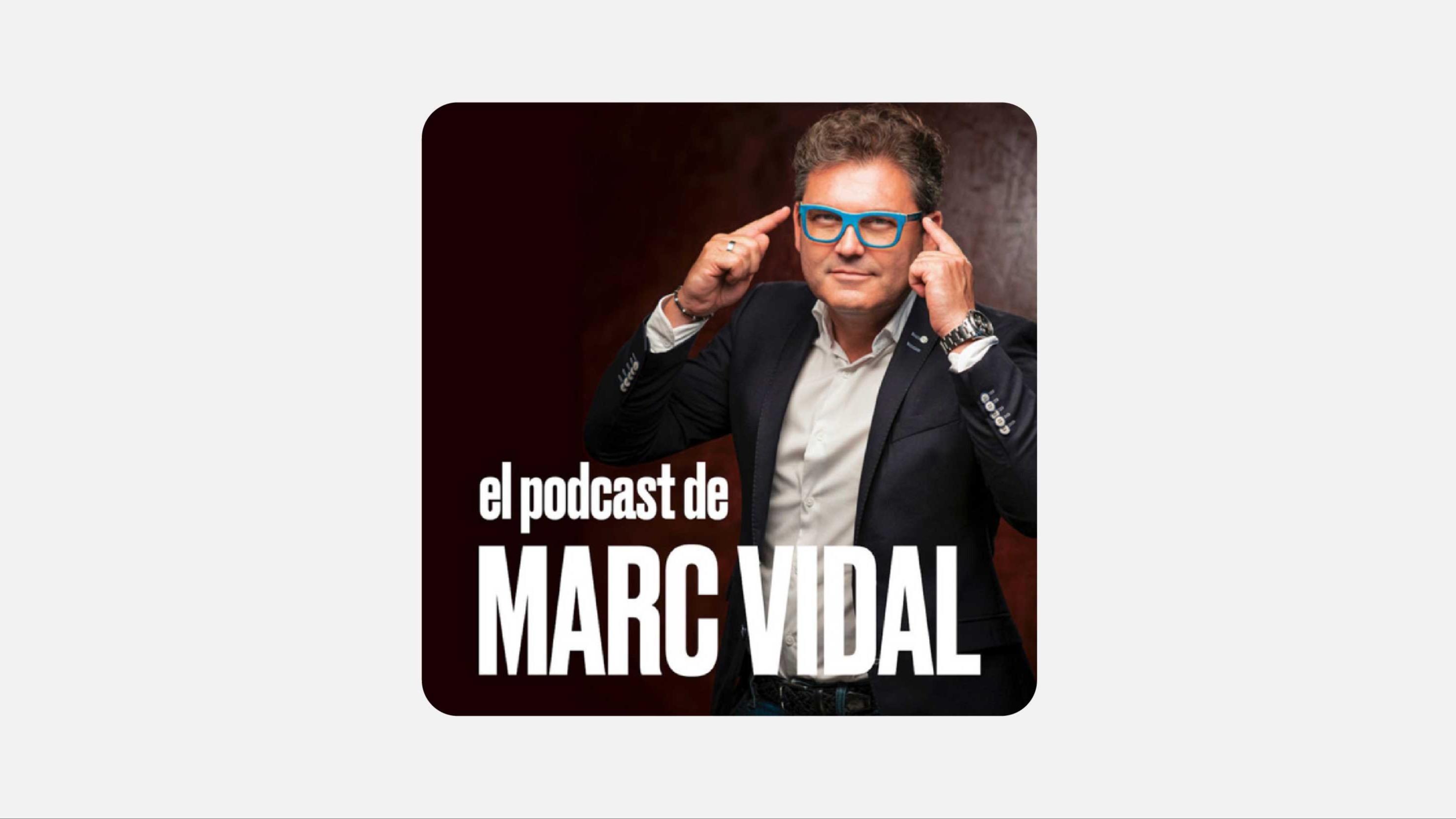 podcast marc Vidal